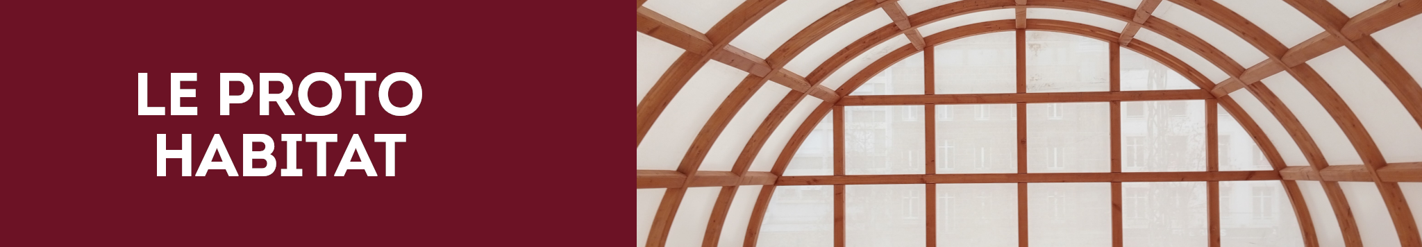 Le proto habitat : une expérimentation pour la durabilité