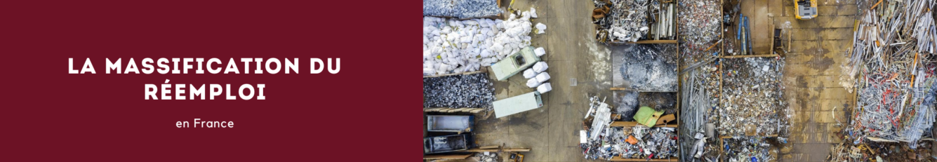 massification reemploi