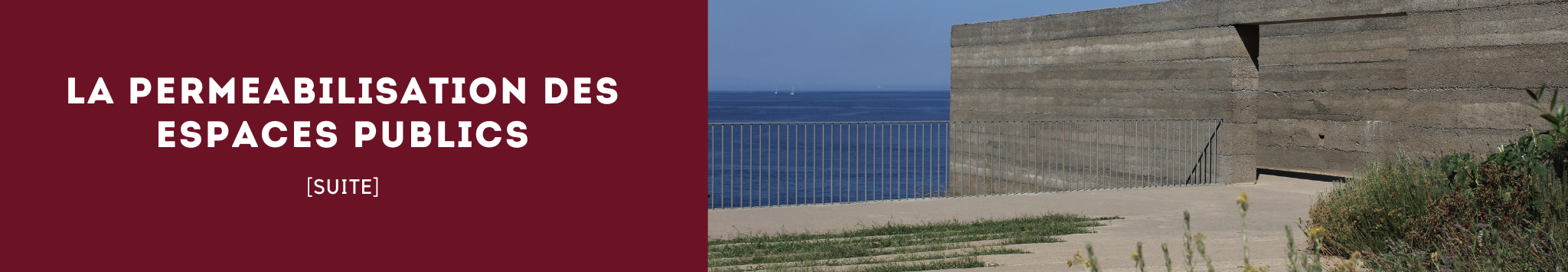 Perméabiliser les espaces publics (2/2)